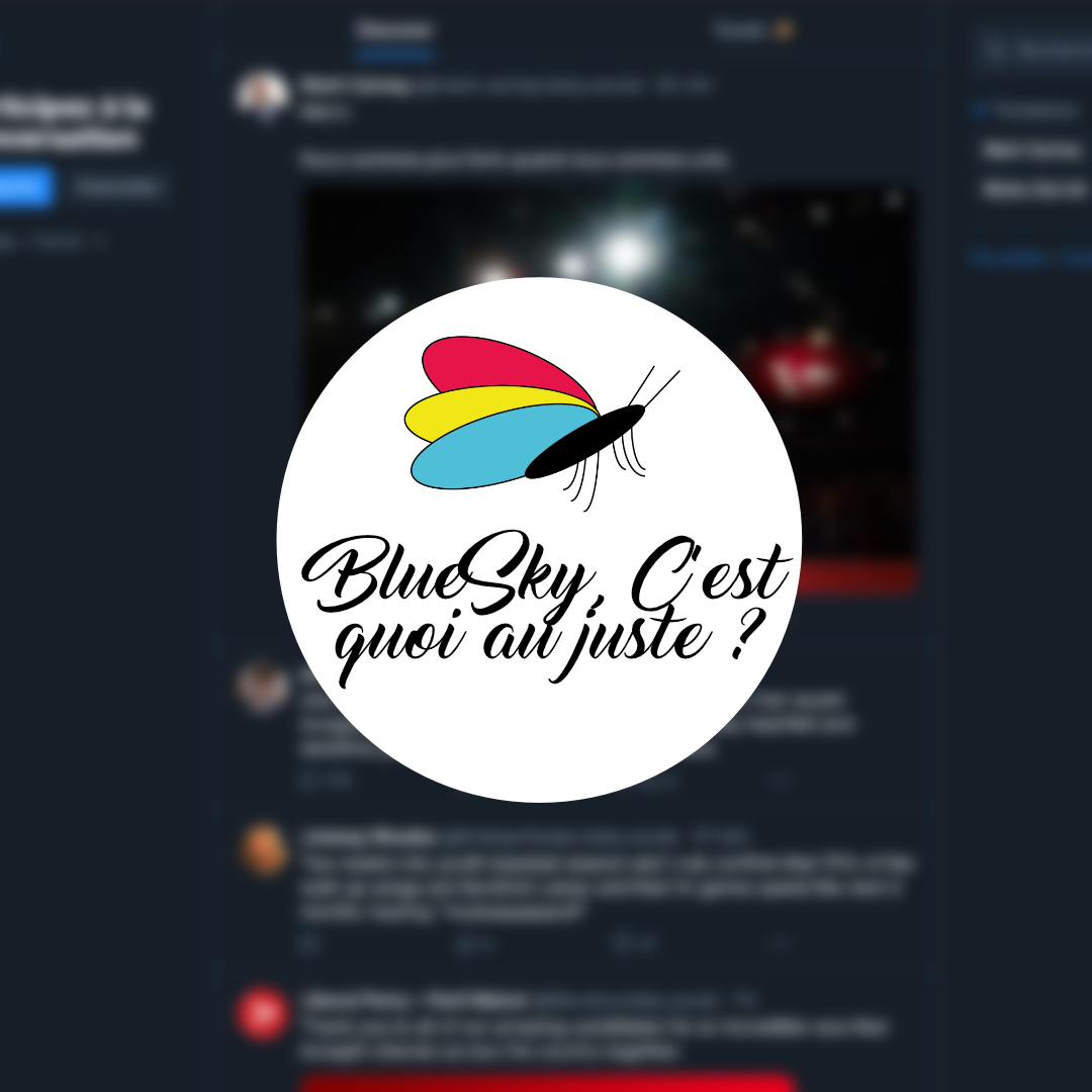 BlueSky, c’est quoi au juste ?
